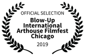 Official Selection Blow Up Festival